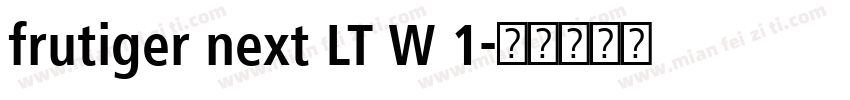 frutiger next LT W 1字体转换
